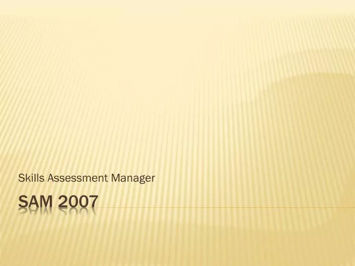 skills assessment manager