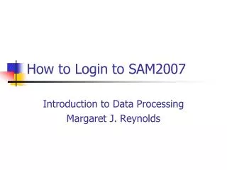 How to Login to SAM2007