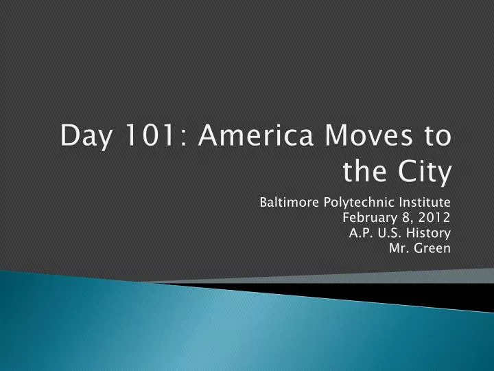 day 101 america moves to the city