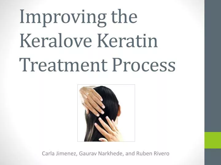 improving the keralove keratin treatment process