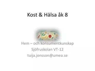 kost h lsa k 8