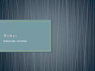arrays