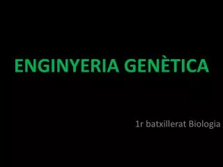 enginyeria gen tica