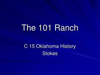 The 101 Ranch