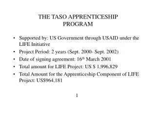 THE TASO APPRENTICESHIP PROGRAM