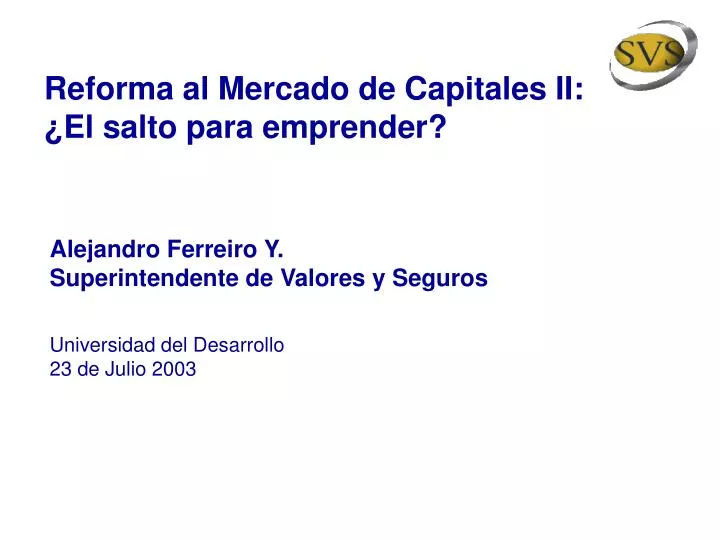 reforma al mercado de capitales ii el salto para emprender