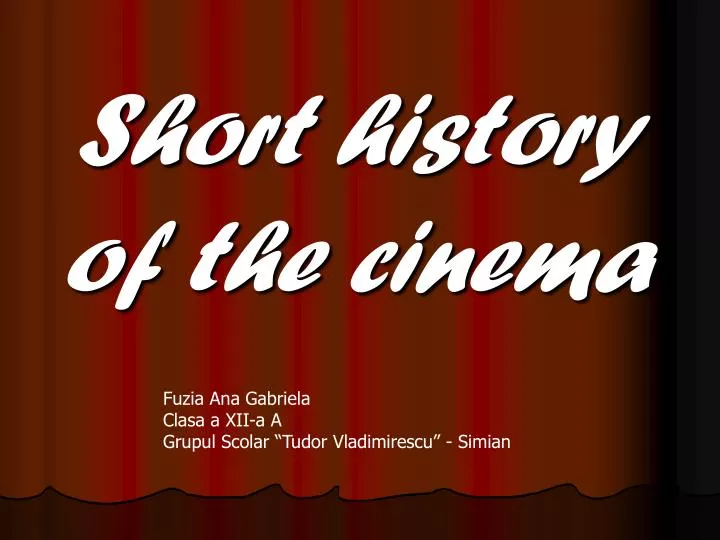 short history of the cinema