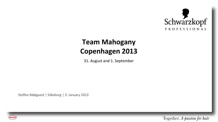 team mahogany copenhagen 2013