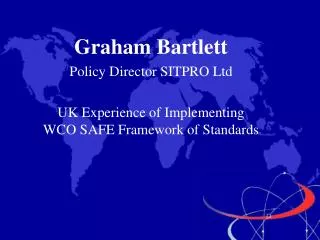 Graham Bartlett Policy Director SITPRO Ltd