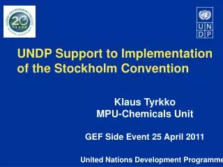 UNDP Support to Implementation of the Stockholm Convention