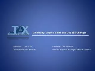 Get Ready! Virginia Sales and Use Tax Changes
