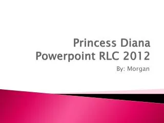 Princess Diana Powerpoint RLC 2012