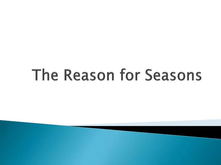 the reason for seasons