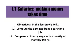 1.1 Salaries: making money takes time