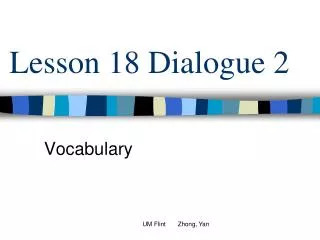 Lesson 18 Dialogue 2
