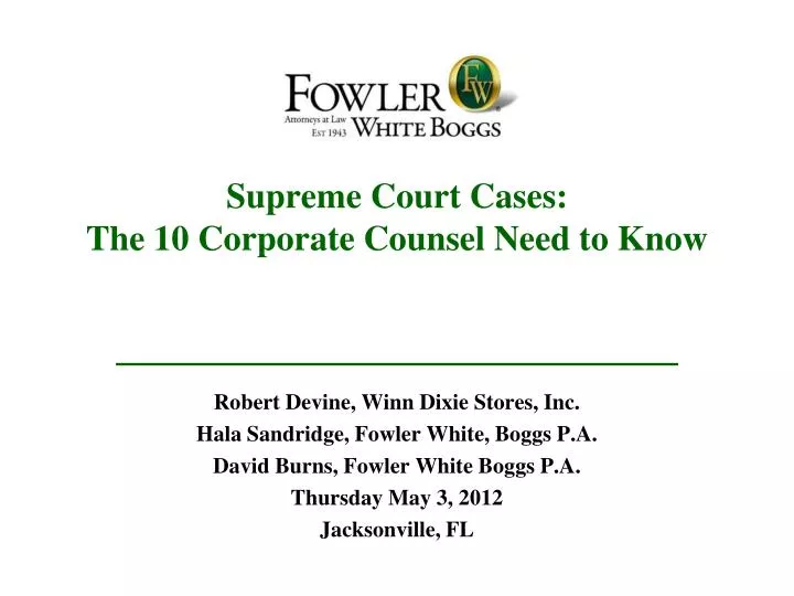 supreme court cases the 10 corporate counsel need to know