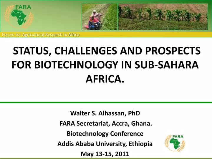 status challenges and prospects for biotechnology in sub sahara africa