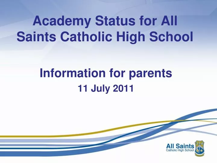 academy status for all saints catholic high school