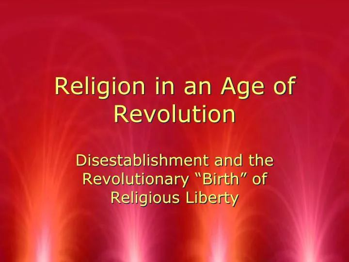 religion in an age of revolution