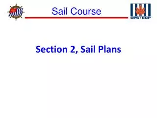 Section 2, Sail Plans
