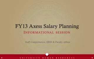 FY13 Axess Salary Planning