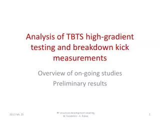 Analysis of TBTS high-gradient testing and breakdown kick measurements