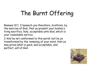 The Burnt Offering