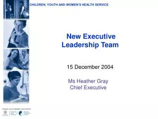 New Executive Leadership Team 15 December 2004