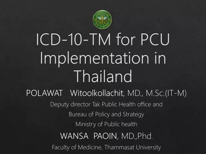 icd 10 tm for pcu implementation in thailand