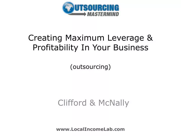 creating maximum leverage profitability in your business outsourcing