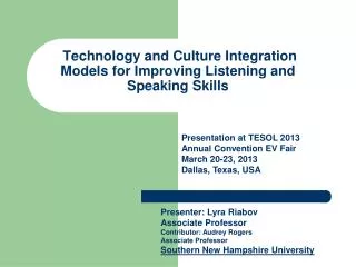 Technology and Culture Integration Models for Improving Listening and Speaking Skills