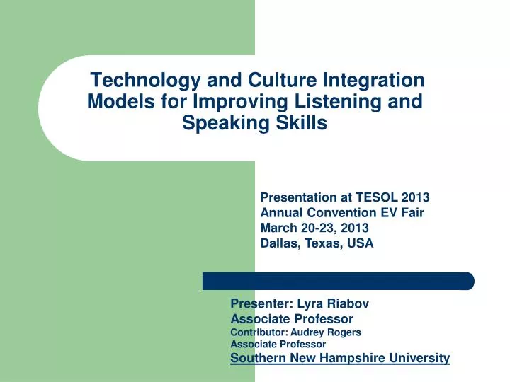technology and culture integration models for improving listening and speaking skills