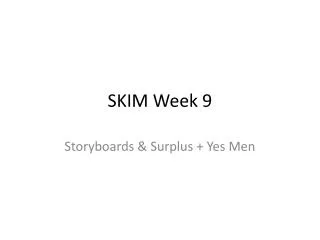 skim week 9