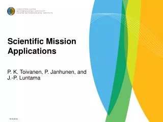 Scientific Mission Applications