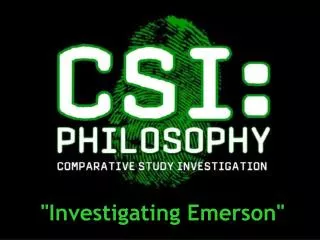 &quot;Investigating Emerson&quot;