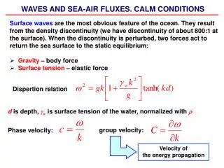 WAVES AND SEA-AIR FLUXES. CALM CONDITIONS