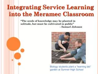 Integrating Service Learning into the Meramec Classroom