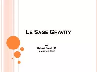 Le Sage Gravity