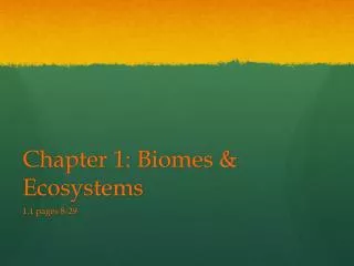 Chapter 1: Biomes &amp; Ecosystems