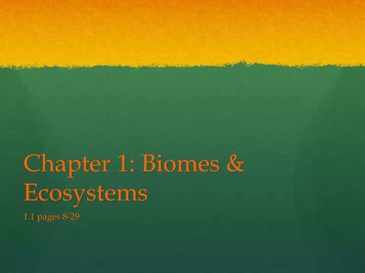 chapter 1 biomes ecosystems