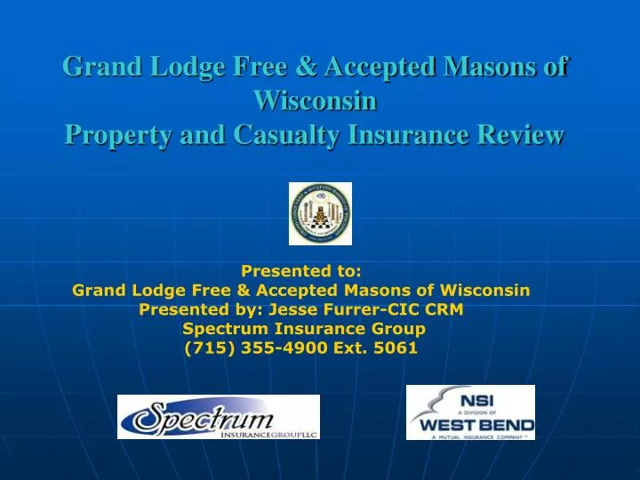 grand lodge free accepted masons of wisconsin property and casualty insurance review