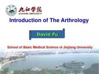 Introduction of The Arthrology School of Basic Medical Science of Jiujiang University