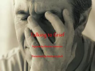 Talking to Grief