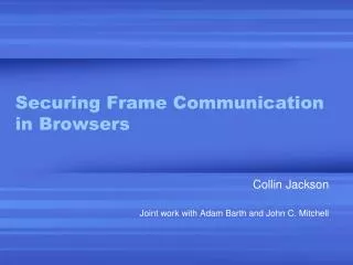 Securing Frame Communication in Browsers