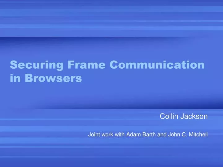 securing frame communication in browsers