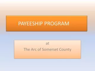 PAYEESHIP PROGRAM