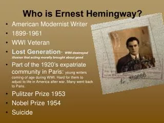 Who is Ernest Hemingway?