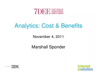 Analytics: Cost &amp; Benefits
