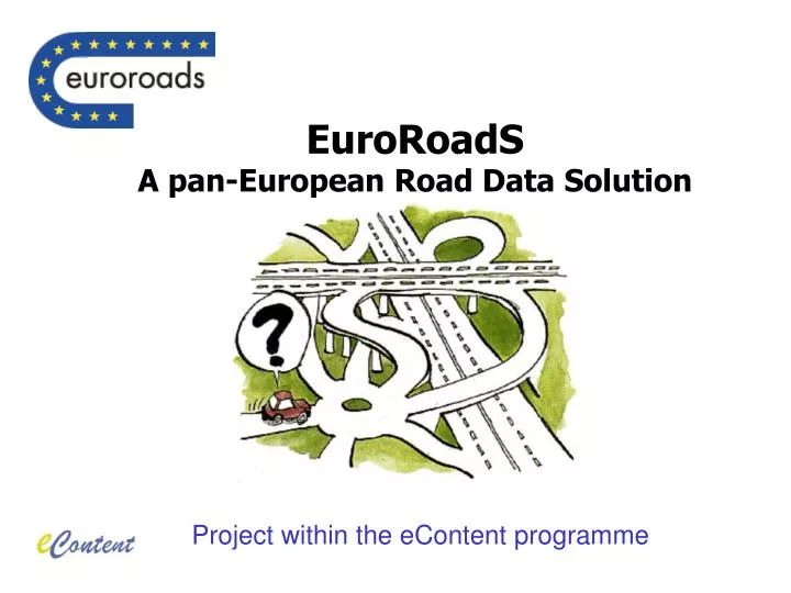 euroroads a pan european road data solution