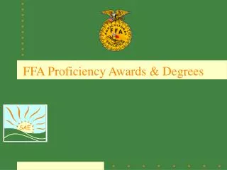 FFA Proficiency Awards &amp; Degrees
